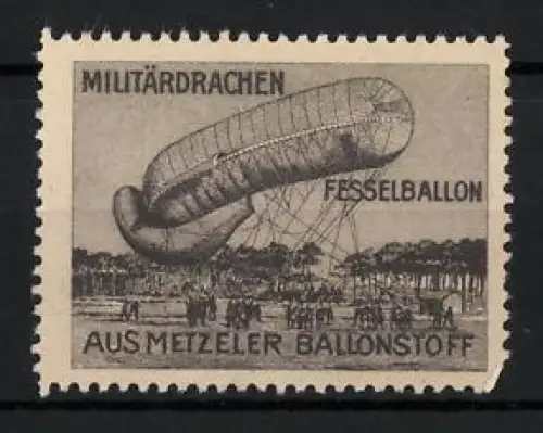 Reklamemarke Militärdrachen Fesselballon, Metzeler Ballonstoff