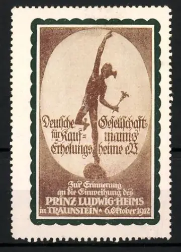 Reklamemarke Traunstein, Prinz Ludwig Heim Einweihung 1912, Hermes mit Stab