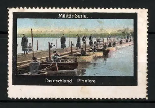 Reklamemarke Deutschland, Militär-Serie Pioniereerrichten Pontonbrücke