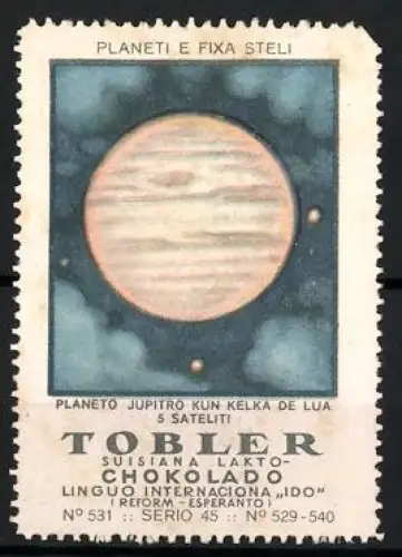 Reklamemarke Tobler Chokolado, Planet Jupiter mit Monden, Schokoladewerbung in Esperanto
