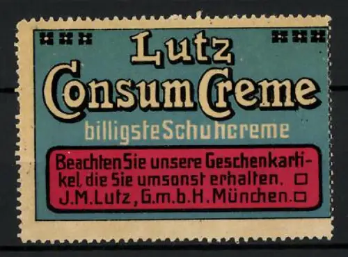Reklamemarke München, Lutz Consum Creme, billigste Schuhcreme