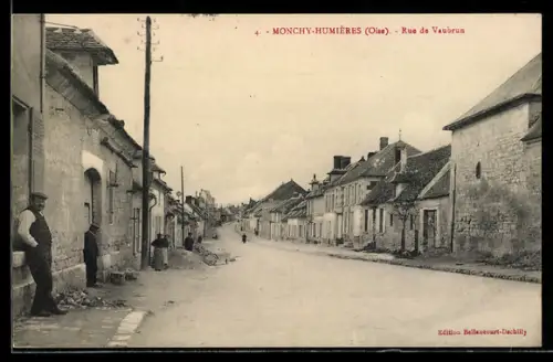 AK Monchy-Humières /Oise, Rue de Vaubrun