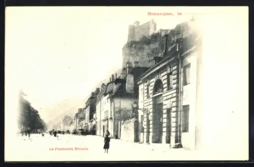 AK Besancon, Le Faubourg Rivotte