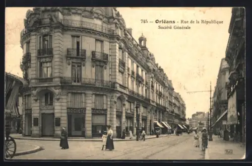 AK Orléans, Rue de la République, Société Générale