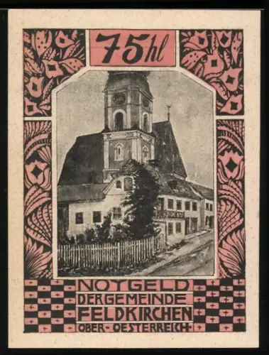 Notgeld Feldkirchen /Oberösterreich 1920, 75 Heller, Kirche und Gebäudeansicht