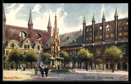 Künstler-AK Charles F. Flower: Lübeck, Rathaus und Brunnen