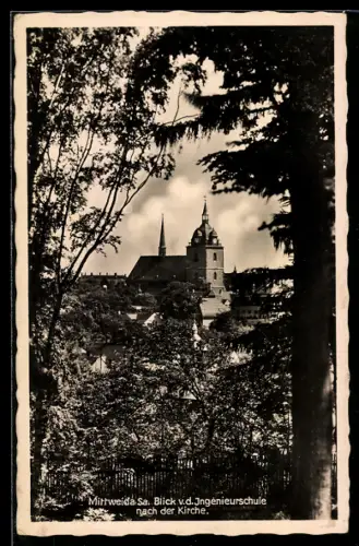 AK Mittweida /Sa., Blick von der Ingenieurschule zur Kirche