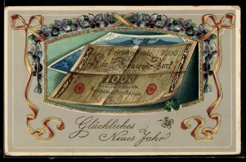 AK Reichsbanknoten, Veilchengirlande mit Schleifen, Neujahrsgruss