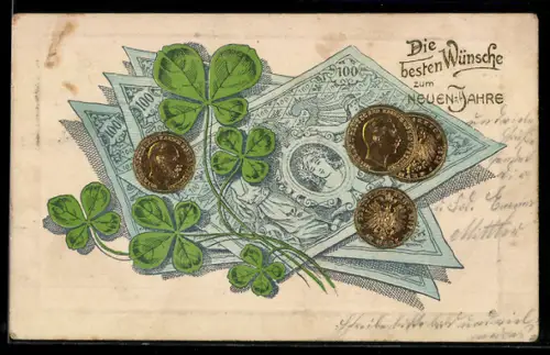 Präge-AK Geldscheine-, Münzen und Kleeblätter, Neujahrsgruss