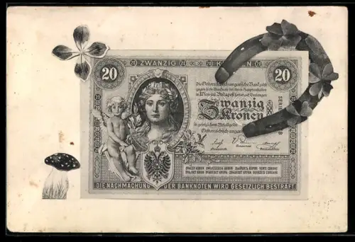 AK Zwanzig österreichisch-ungarische Kronen-Schein mit Hufeisen, Fliegenpilz und Klee