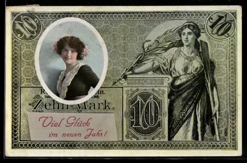 AK Geldschein über zehn Mark, Neujahrsgruss