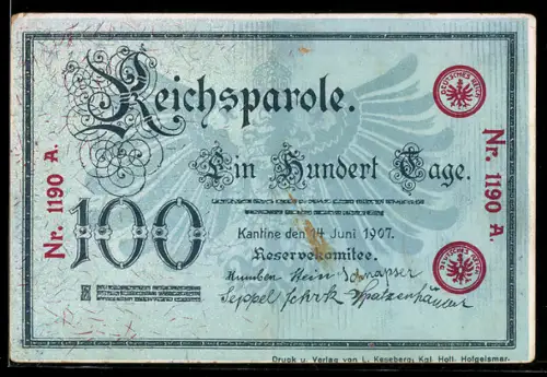 AK Reichsparole Ein Hundert Tage, Geldschein mit Reichsadler, Siegel Deutsches Reich, Reservekomitee