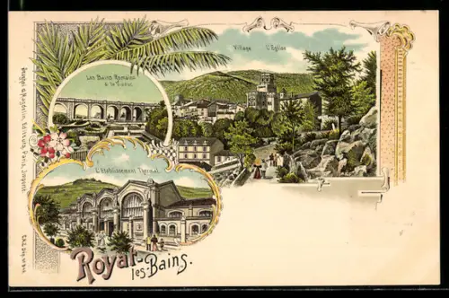 Lithographie Royat-les-Bains, Les Bains Romains & le Viaduc