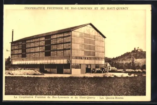 AK Les Quatre-Routes, La Coopérative Fruitière du Bas-Limousin et du Haut-Quercy
