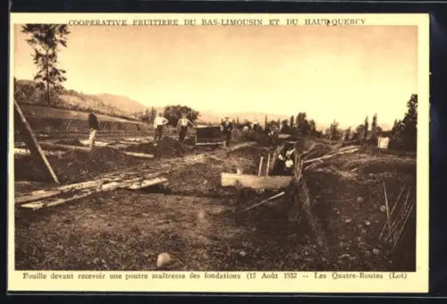 AK Les Quatre-Routes, Fouille devant recevoir une poutre maîtresse des fondations