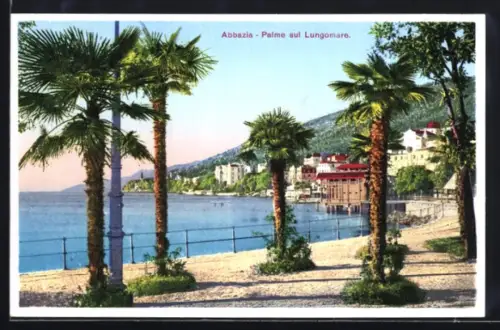 AK Abbazia, Palme sul Lungomare