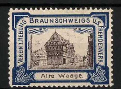 Reklamemarke Braunschweig, Alte Waage, historisches Gebäude