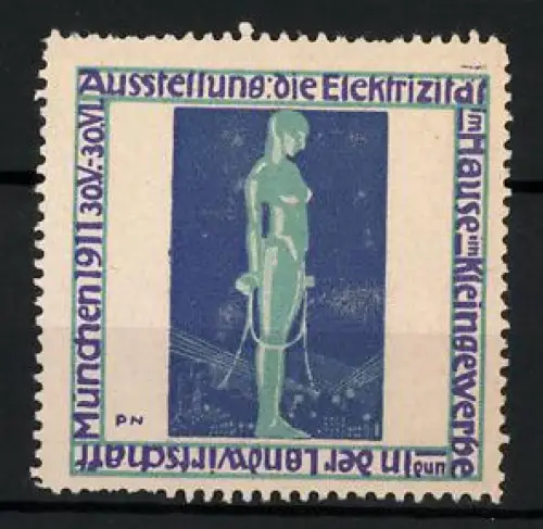 Künstler-Reklamemarke Paul Neu, München 1911, Ausstellung: die Elektrizität im Hause, Frauenakt mit Kabeln gefesselt