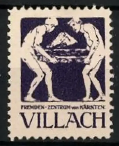 Reklamemarke Villach, Fremden-Zentrum von Kärnten, zwei Männer mit Bergdarstellung