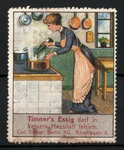 Reklamemarke Berlin, Timner`s Essig, Frau beim Kochen