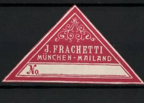 Reklamemarke München, J. Frachetti, Dreieck-Design