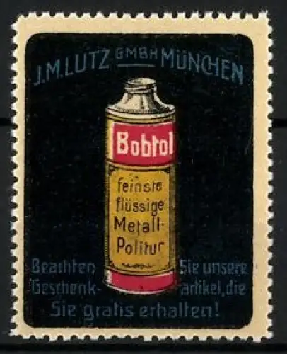 Reklamemarke München, Bobrol Metall-Politur, Lutz GmbH, Metallpolitur-Dose