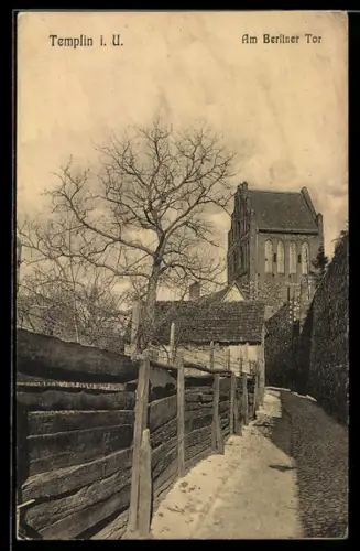 AK Templin i. U., Am Berliner Tor