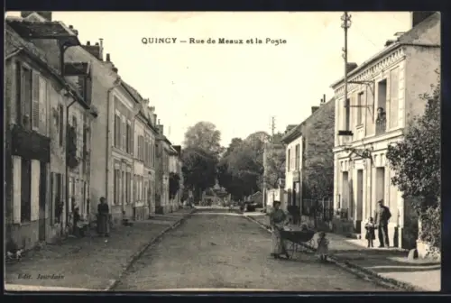 AK Quincy, Rue de Meaux et la Poste