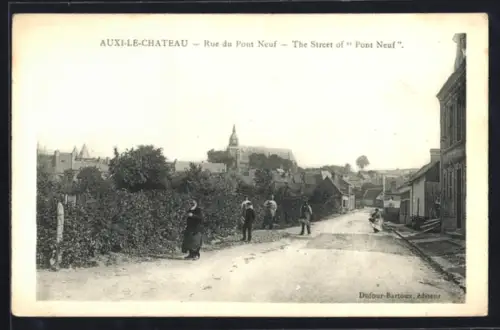 AK Auxi-le-Château, Rue du Pont Neuf avec vue sur le village
