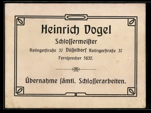 Vertreterkarte Düsseldorf, Heinrich Vogel, Schlossermeister, sämtl. Schlosserarbeiten, Ratingerstrasse 37