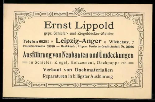 Vertreterkarte Leipzig-Anger, Ernst Lippold, Verkauf von Dachmaterialien, Ausführungen in Schiefer, Ziegel, Wiebelstr. 7
