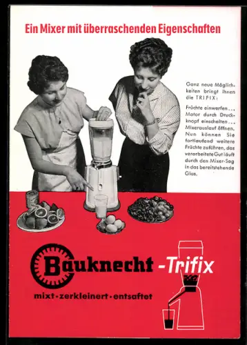 Werbebillet Bauknecht, Zwei Hausfrauen mit einem Mixer beim Kochen