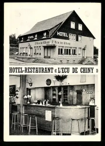 Vertreterkarte Chiny, Hotel-Reustaurant L`Ecu de Chiny, Prop. M. Alexandre-Ecehemont, Hotel Aussen- und Innenperspektive