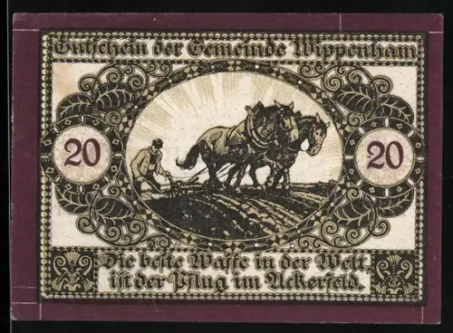 Notgeld Wippenham 1920, 20 Heller, Bauer mit Pferdepflug im Ackerfeld