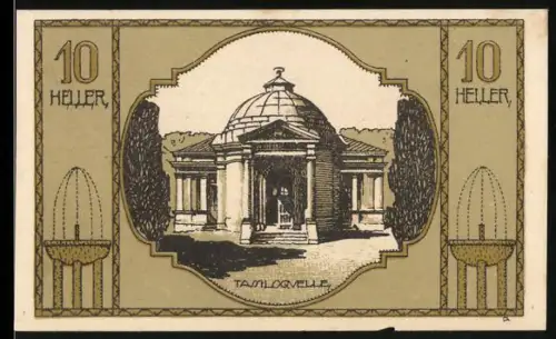 Notgeld Bad Hall /O.Ö. 1920, 10 Heller, Tempelgebäude mit Säulen und Kuppel, Wappen vorhanden