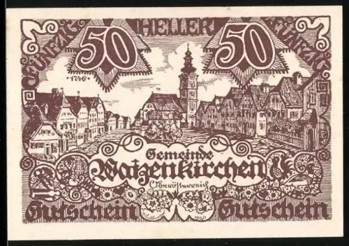 Notgeld Waizenkirchen /Oberösterreich 1920, 50 Heller, Ortsansicht und Wappen mit Löwe und Kirchturm
