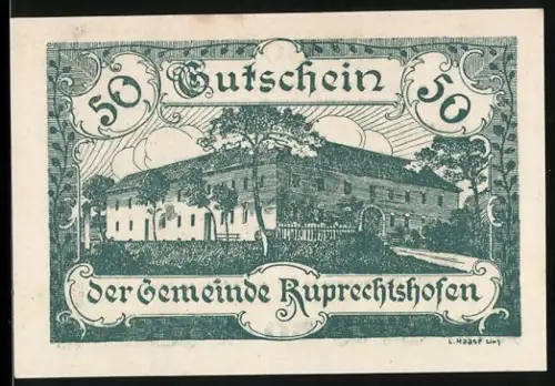 Notgeld Ruprechtshofen 1920, 50 Heller, Gebäudeansicht mit Bäumen und dekorativem Rahmen