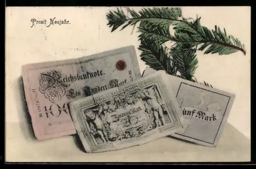 AK Neujahr, Banknoten unter Tannenzweigen, Geld