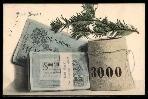 AK Geldscheine und Sack mit Geldmünzen, Tannenzweig, Neujahrsgruss