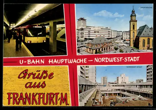 AK Frankfurt /M., U-Bahn Hauptwache, Nordwest-Stadt