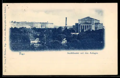 AK Riga, Stadttheater mit den Anlagen