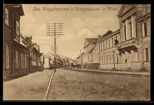 AK Mitau, Kriegslazarett und Postgebäude