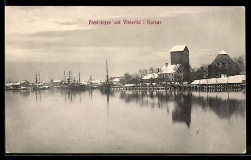 AK Korsor, Faestningen ved Vintertid
