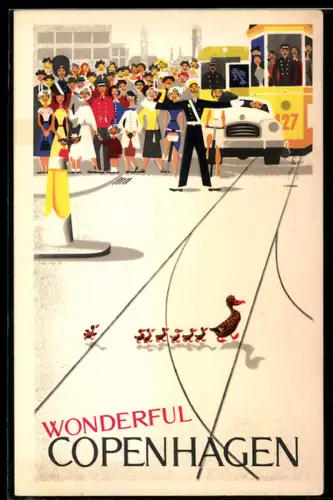 Künstler-AK Copernhagen, Wonderful Copenhagen, Verkehrspolizist lässt Entenfamilie queren, Strassenbahnen