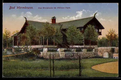AK Bad Warmbrunn, Blockhaus im Füllner-Park