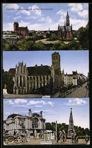 AK Thorn / Torun, Wilhelmsplatz u. Garnisonskirche, Rathaus
