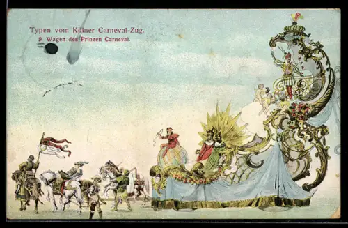AK Köln, Karneval, Wagen des Prinzen Carneval mit Reitern und Bannern