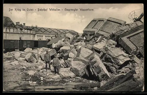 AK Wirballen, Gesprengter Wasserturm beim Bahnhof mit Soldaten in Uniform