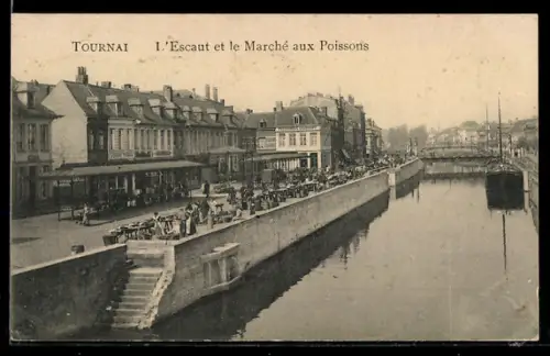 AK Tournai, L`Escaut et le Marché aux Poissons