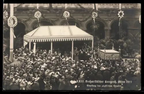 AK Wien, Eucharistischer Kongress 1912, Empfang des päpstlichen Legaten